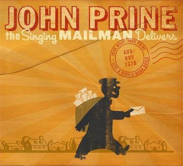 John Prine - The Singing Mailman Delivers (CD) - OH BOY RECORDS