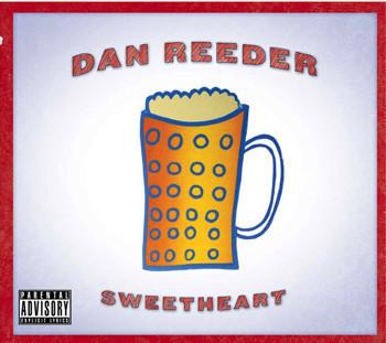 Dan Reeder - Sweetheart (CD) - OH BOY RECORDS