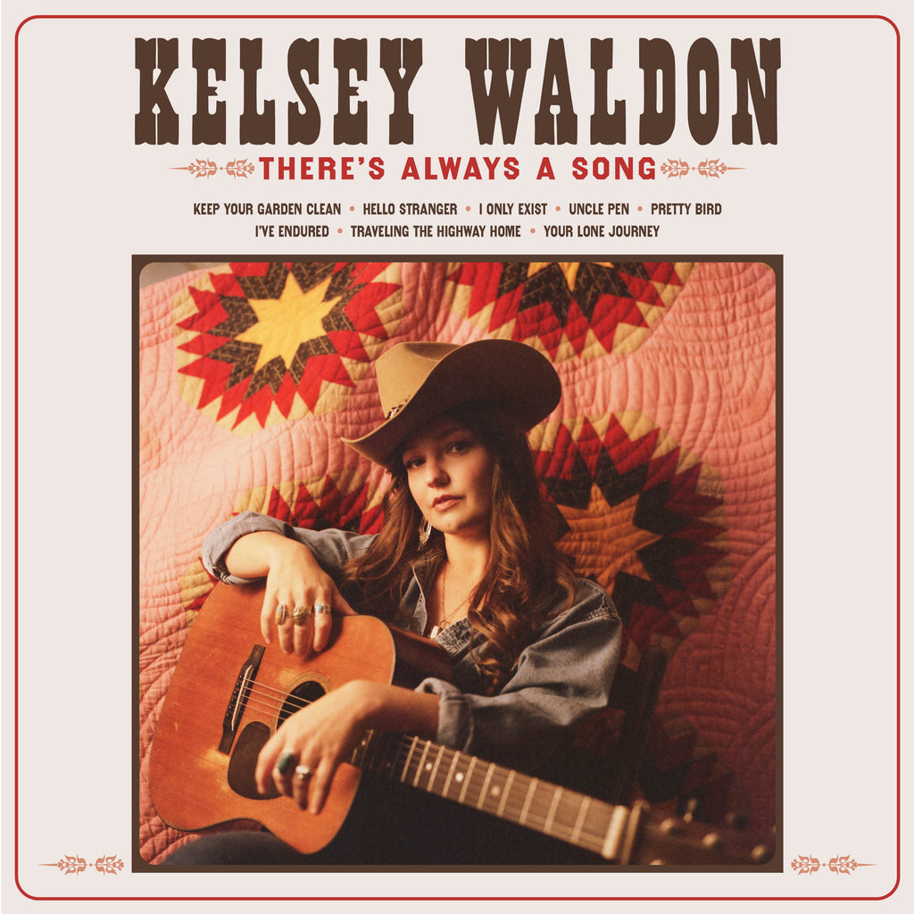 Kelsey Waldon Announces New Album - There's Always A Song - "Hello Stranger" Out Now!