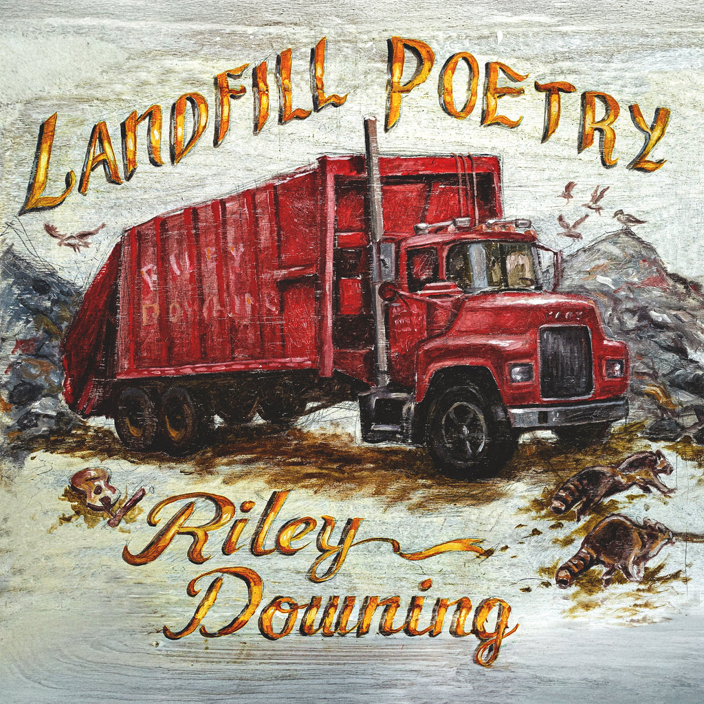 The Newest Addition to Oh Boy Records - Riley Downing with Landfill Poetry