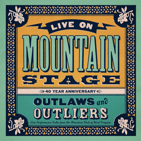 Live From Mountain Stage - Outlaws & Outliers - LP from Oh Boy Records