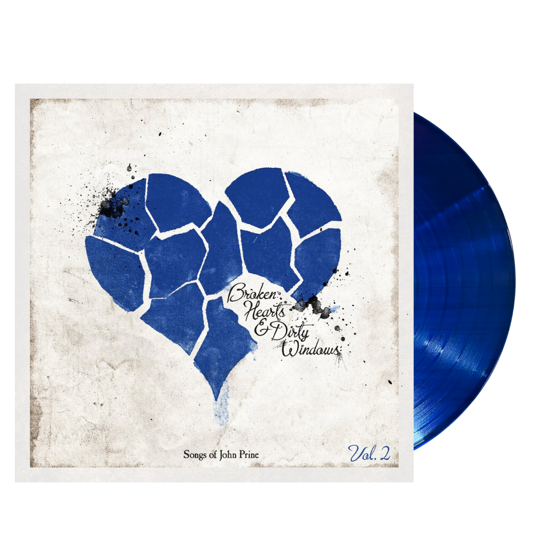Broken Hearts & Dirty Windows: Songs of John Prine, Vol. 2 (Vinyl Broken Hearts & Dirty Windows: Songs of John Prine, Vol. 2 (Vinyl