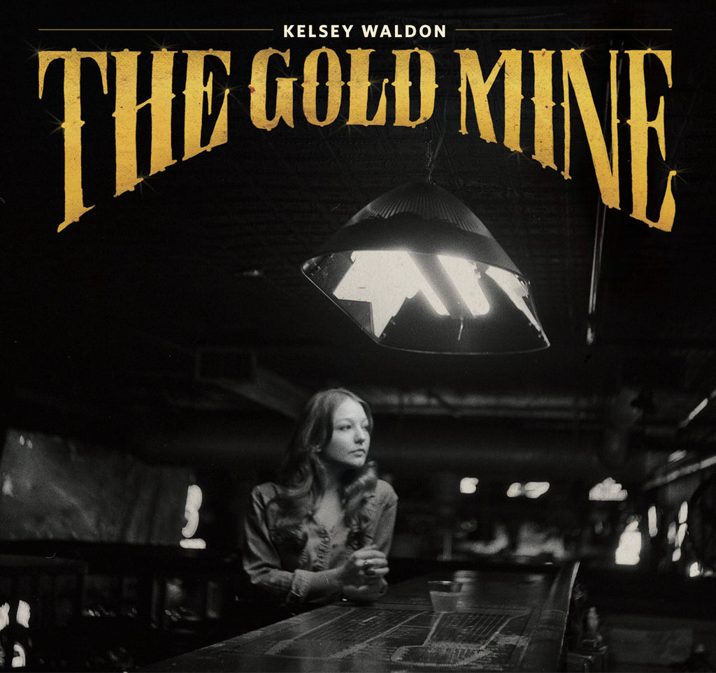 The Gold Mine (CD) - Kelsey Waldon - OH BOY RECORDS