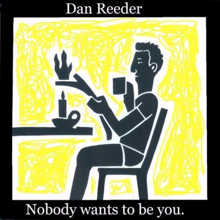 Dan Reeder - Nobody Wants to Be You EP (CD) - OH BOY RECORDS